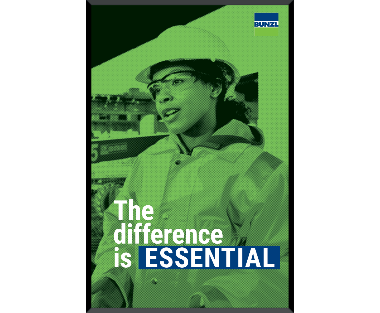 Bunzl poster in green reading 'The difference is essential'